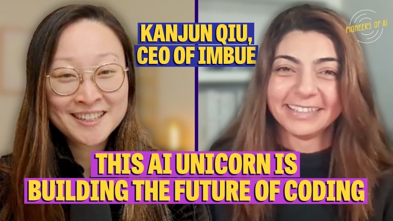 Kanjun The future of AI is human-centered (with Imbue's Kanjun Qiu) | Pioneers ...